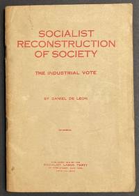 Socialist reconstruction of society: the industrial vote