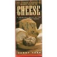 Simon & Schuster Pocket Guide to Cheese: A Complete Guide to the Cheeses of the World