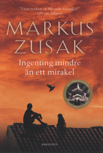 INGENTING MINDRE ÄN ETT MIRAKEL.