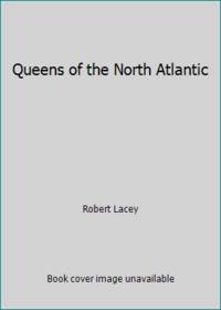 Queens of the North Atlantic