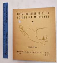 cover of Atlas Arqueologico de la Republica Mexicana: Campeche, 2