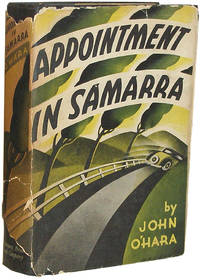 Appointment in Samarra by O&#39;Hara, John - 1934