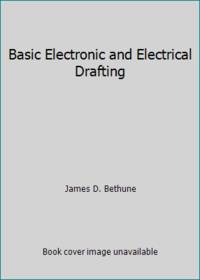 Basic Electronic and Electrical Drafting