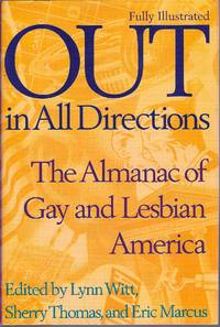 Out in All Directions: The Almanac of Gay and Lesbian America