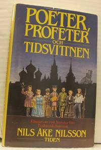 Poeter, profeter och tidsvittnen. Kåserier om…
