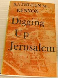 Digging up Jerusalem.