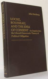 Locke, Rousseau, and the Idea of Consent. An…