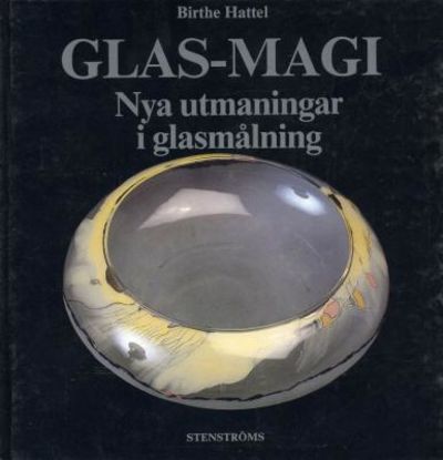 Glas-magi. Nya utmaningar i glasmålning.