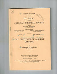 "The Phonemes of Ancient Chinese" in Supplement to the Journal of the American Oriental Society