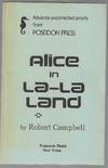 Alice in La-La Land (Uncorrected Advance Proofs)