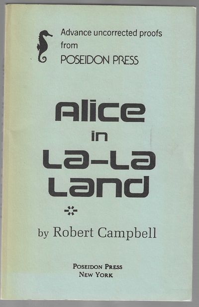 Alice in La-La Land (Uncorrected Advance Proofs)
