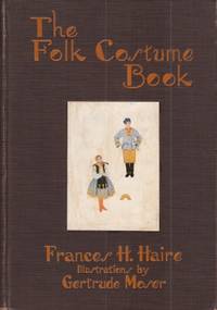 Folk Costume Book by Haire,Frances H - 1926