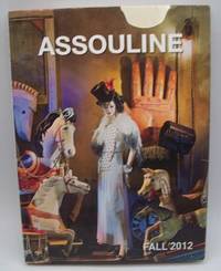 Assouline Fall 2012 (Publisher's Book Catalog) by N/A
- Hardcover
- 2012
- from Easy Chair Books (SKU: 181838)