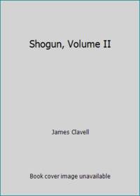 Shogun, Volume II