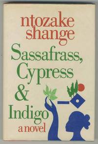 cover of Sassafrass, Cypress & Indigo