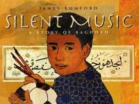 Silent Music : A Story of Bagdad
