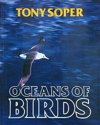 Oceans of Birds by Tony Ills by Michael Loates Soper - from Cover to Cover (SKU: 654)