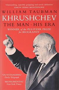 image of Khrushchev: The Man And His Era