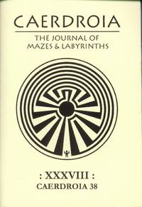 image of Caerdroia: The Journal of Mazes & Labyrinths :XXXVIII: Caerdroia 38