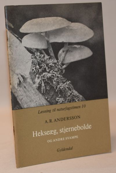 Hekseæg, stjernebolde og andre svampe.