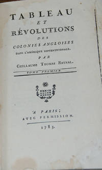 TABLEAU ET REVOLUTIONS DES COLONIES ANGLOISES; Dans L'Amerique Septenrionale