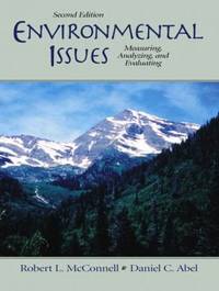 Environmental Issues : Measuring, Analyzing and Evaluating