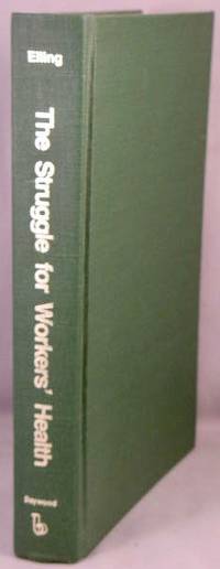The Struggle for Workers' Health: A Study of Six Industrialized Countries.