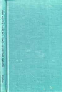 Lord Mayor's Court of London Depositions Relating to Americans 1641-1736