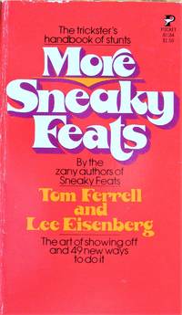 More Sneaky Feats by Tom And Lee Eisenberg Ferrell - Paperback - 1977 - from Ken Jackson (SKU: 254187)