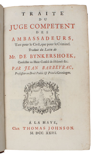Traite du Juge Competent des Ambassadeurs. - [LAW…