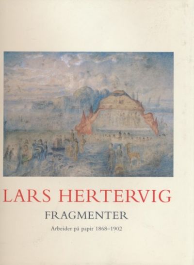 Lars Hertervig. Fragmenter. Arbeider på papir…