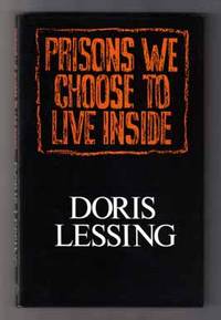cover of Prisons We Choose To Live Inside - 1st Edition/1st Printing