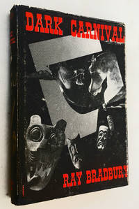 Dark Carnival by Bradbury, Ray - 1947