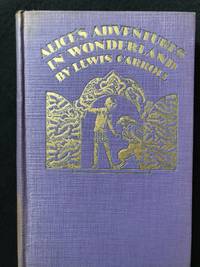 Alice&#039;s Adventures in Wonderland by Carroll, Lewis - 1929