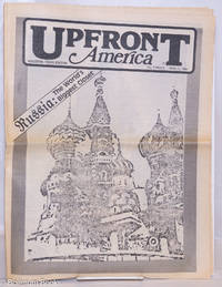 Upfront America: Houston, Texas edition; vol. 1, #8, April 11, 1980; Russia: the world&#039;s biggest closet by Van Ooteghem, Gary J., editor & publisher, Rue Starr II, Jim Lloyd, Brent Northrup, David Fagan, Larry Bush, et al - 1980