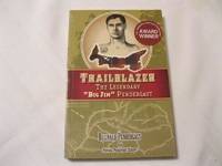 cover of Trailblazer : The Legendary "Big Jim" Pendergast