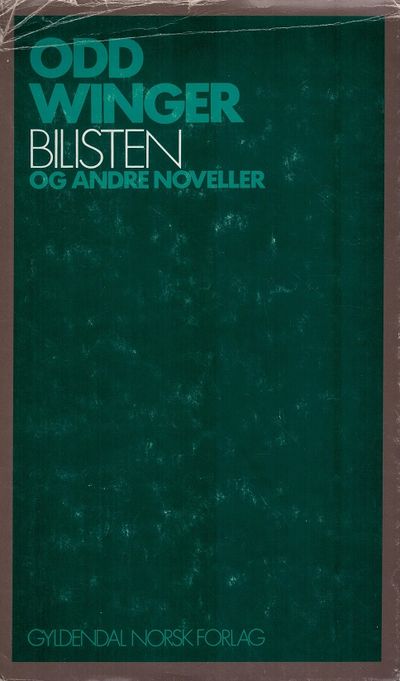 Bilisten og andre noveller.
