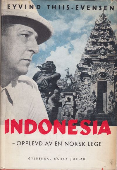 Indonesia - opplevd av en norsk lege.