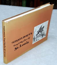 image of Misselhorn's Pencil Sketches of St. Louis