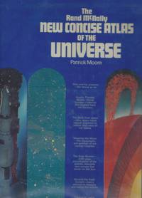 The Rand McNally New Concise Atlas of the Universe