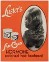 [Broadside]: Luster's Sur Glo Hormone Enriched Hair Treatment