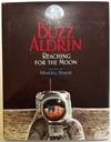 A Buzz Aldrin Signed Reaching For The Moon