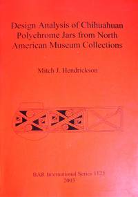 cover of Design Analysis of Chihuahuan Polychrome Jars From North American Museum Collections