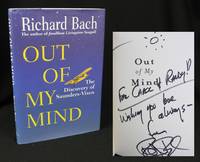 Out of My Mind: The Discovery of Saunders-Vixen (Signed First Edition) by Bach, Richard; [Aviation]; - 1999