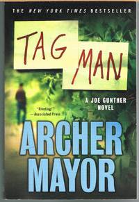 TAG MAN ; Joe Gunther Novel # 22