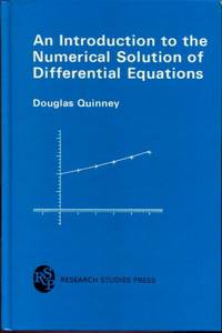 An Introduction to the Numerical Solution of Differential Equations (Wiley Medical Publication) by Quinney, Douglas - 1985-01-01