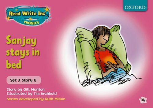 Read Write Inc. Phonics: Pink Set 3 Storybooks. Sanjay Stays in Bed by ...