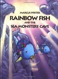 The Rainbow Fish and the Sea Monsters' Cave