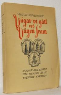 Vägar vi gått och vägen fram. tankar och linjer…