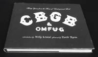 CBGB & OMFUG: Thirty Years from the Home of Underground Rock